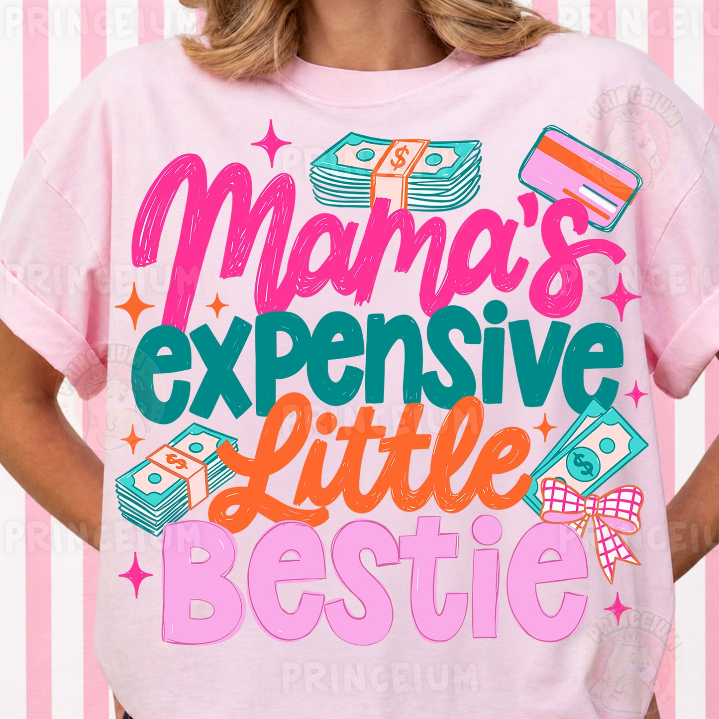 Mama's Expensive Little Bestie Sublimation Design PNG | Funny Money Mom Digital Download