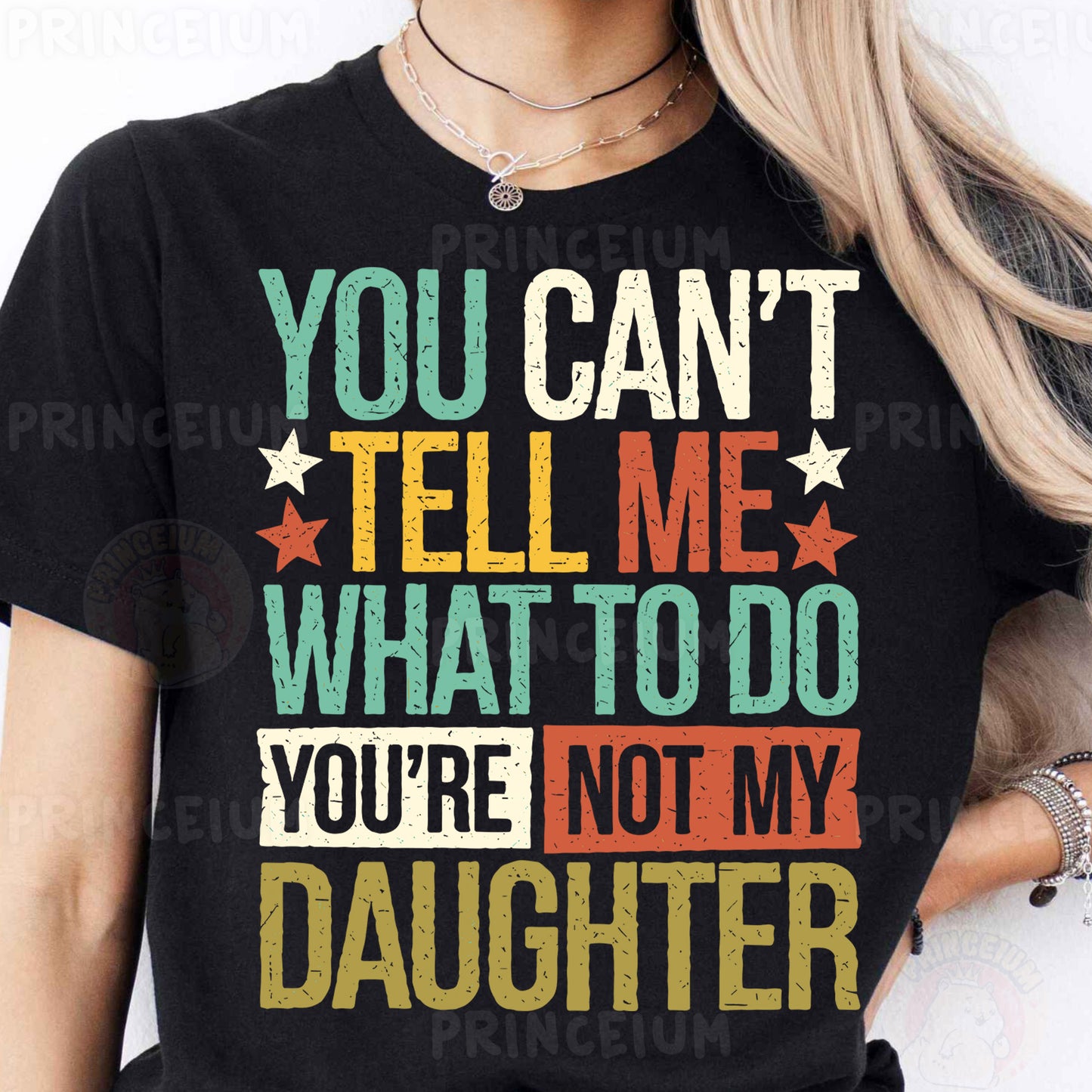 a woman wearing a t - shirt that says you can't tell me what