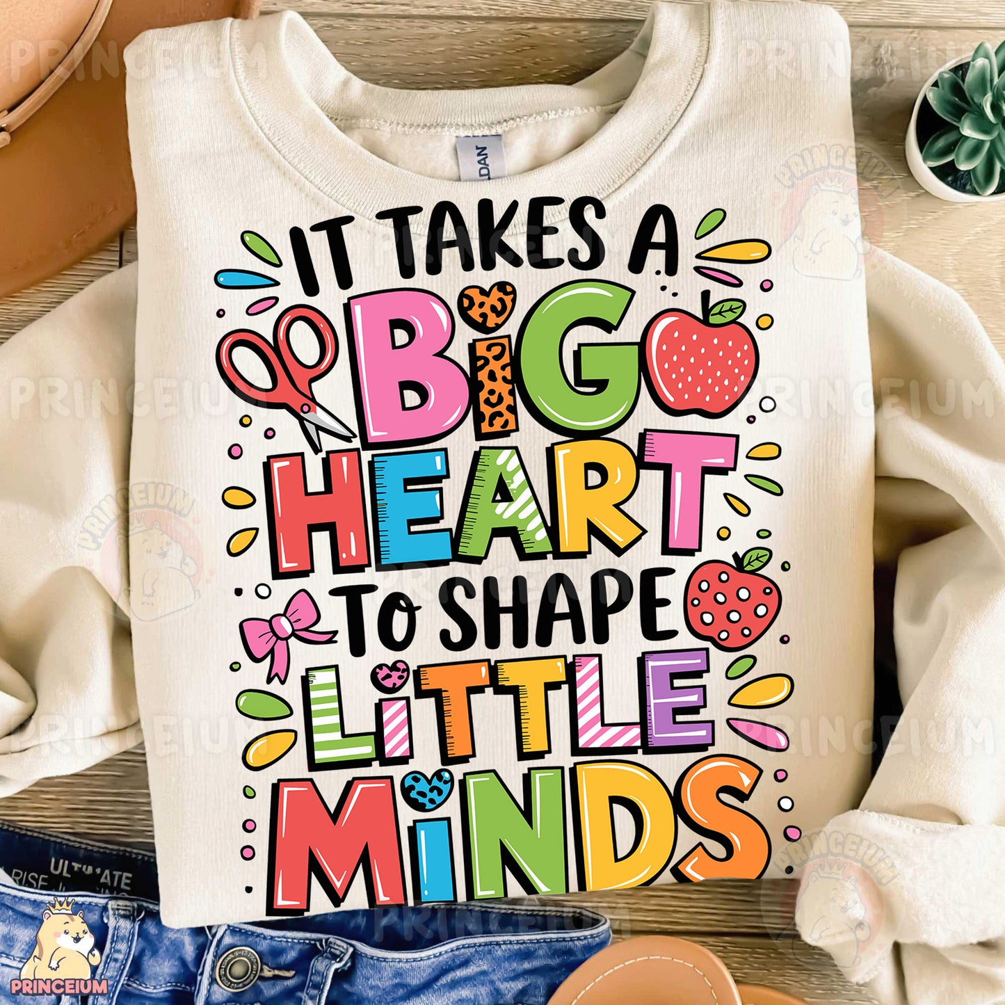 a shirt that says it takes a big heart to shape little minds