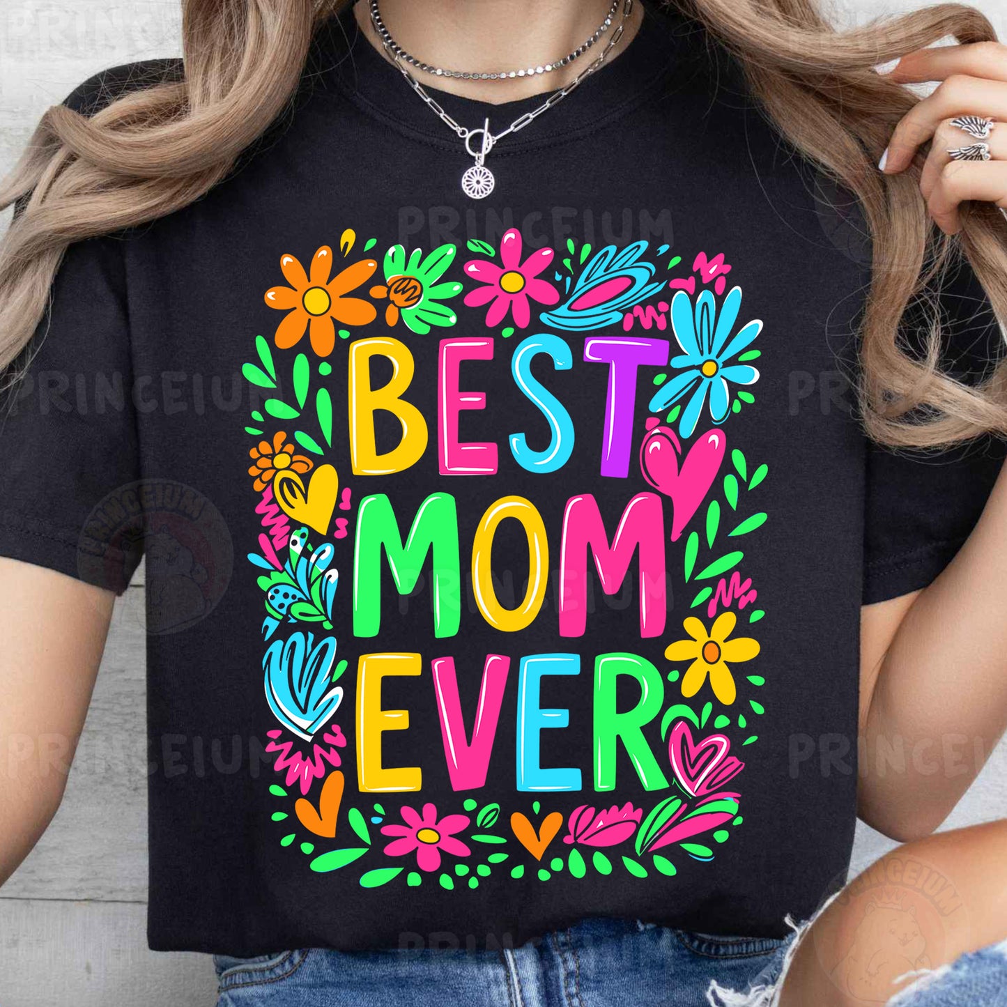 a woman wearing a best mom ever t - shirt