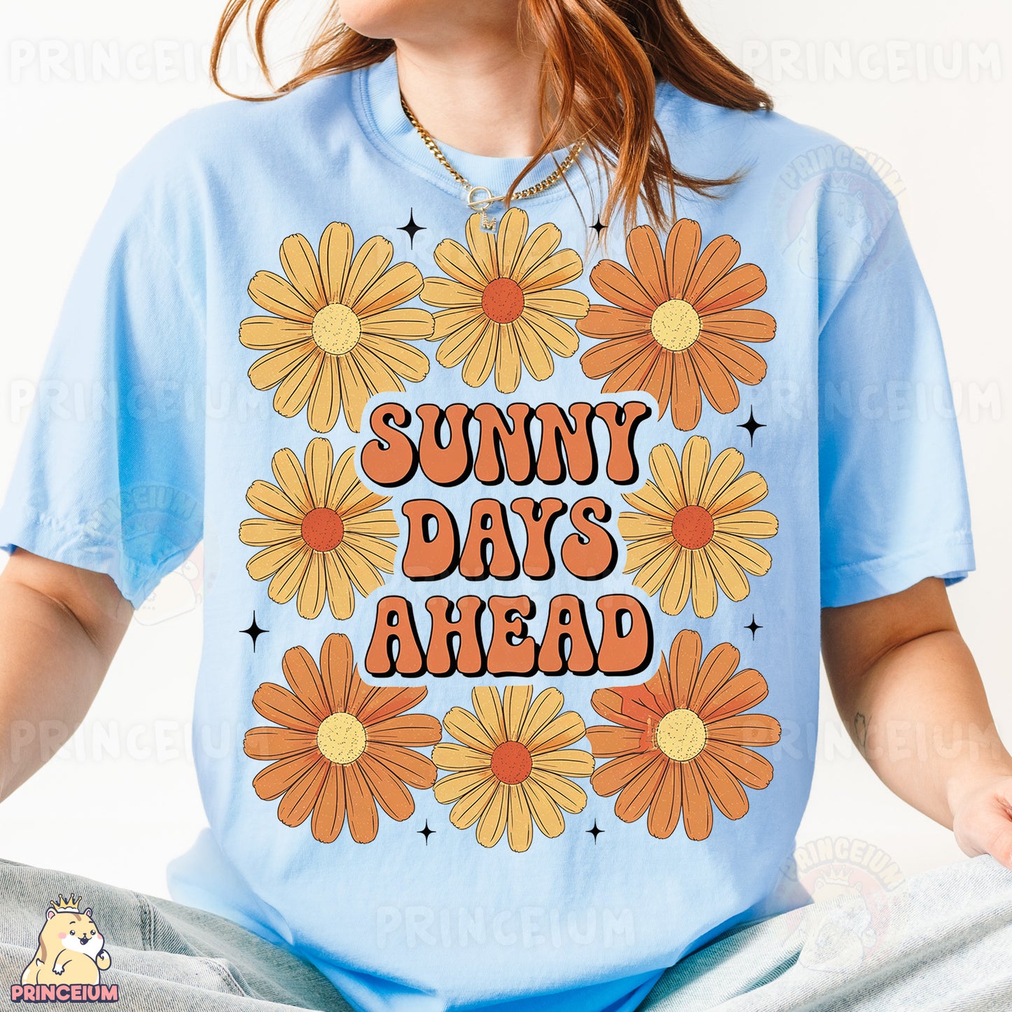 a woman wearing a shirt that says sunny days ahead