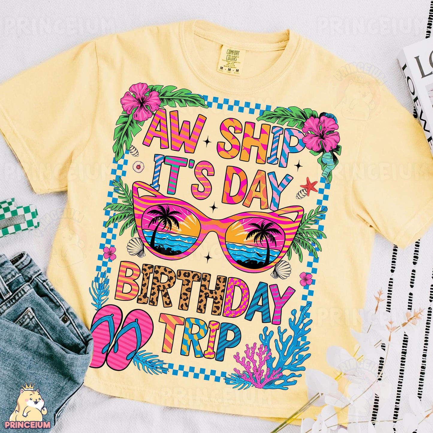 a t - shirt that says, aw shit it's day birthday trip