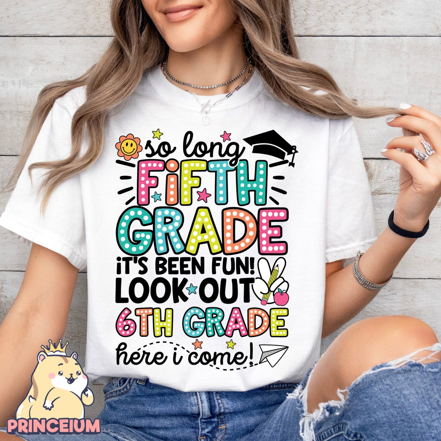 So Long, 5th Grade It’s been fun. Look out! 6th Grade Here I come, Last Day of School Png, End of the Year Teacher Summer Png, Sublimation Designs Digital