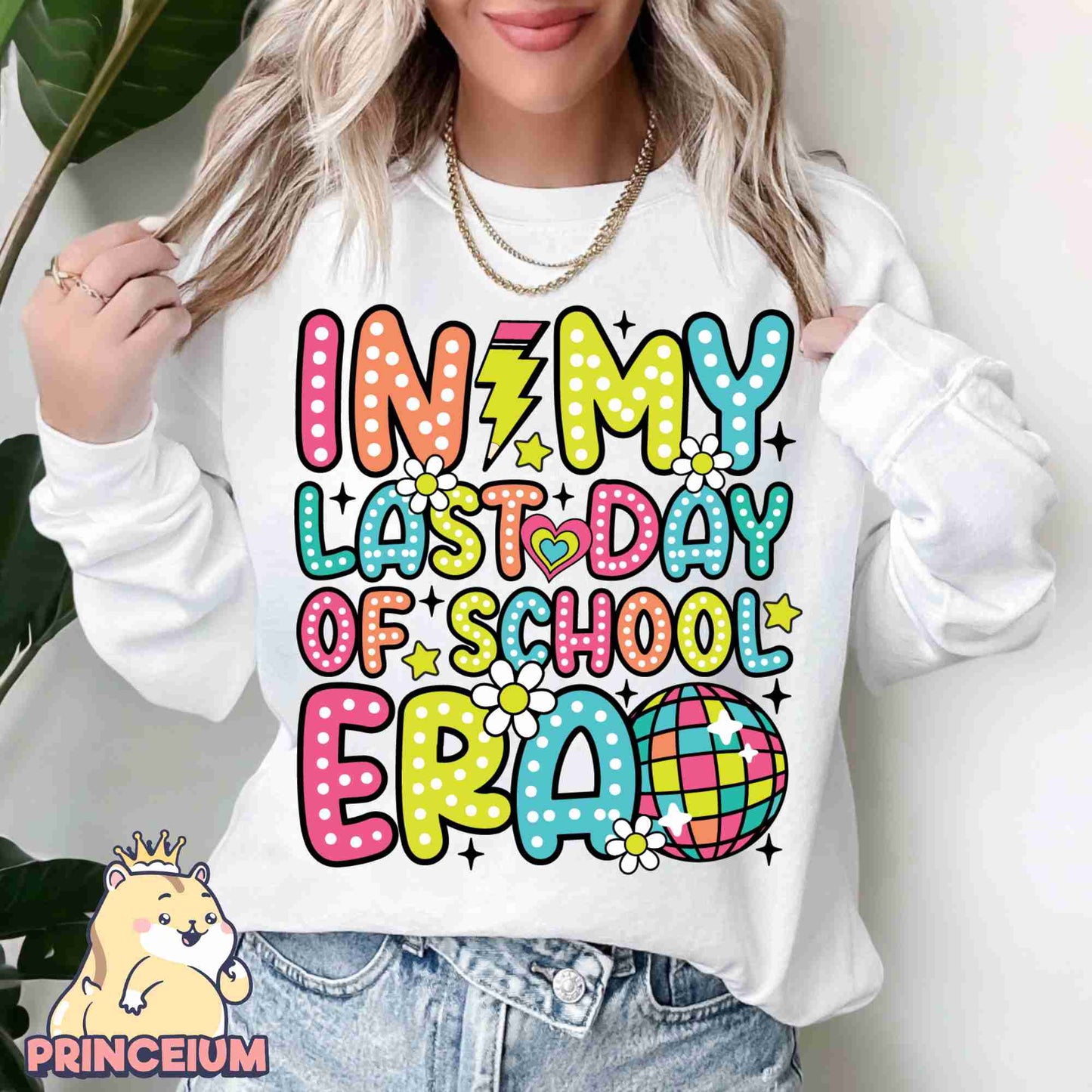 In My Last Day Of School Era Png, Last Day of School Png, School’s Out For Summer Png, Teacher Summer On, End of the Year Sublimation