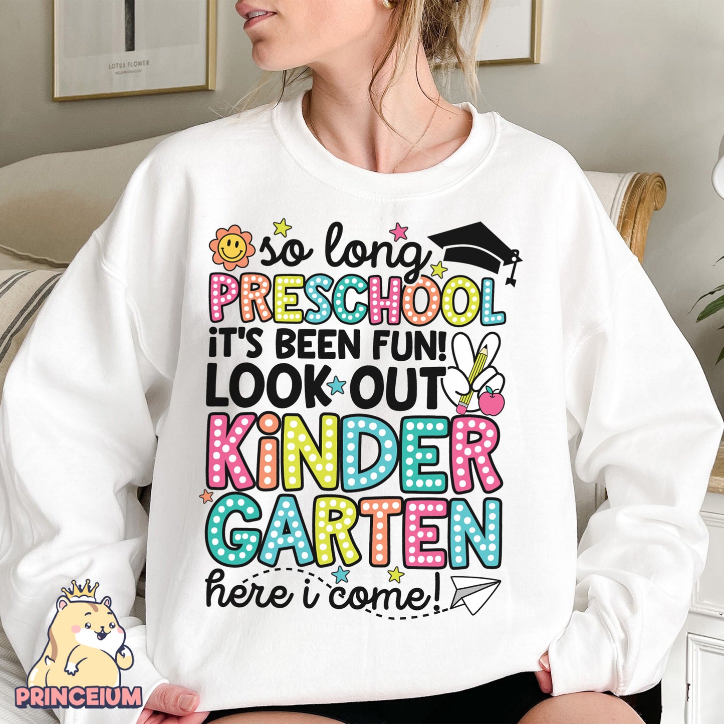 So Long, PreSchool, It’s been fun Look out! Kindergarten Here I come, Last Day of School Png, End of the Year Teacher Summer Png, Sublimation Designs Digital