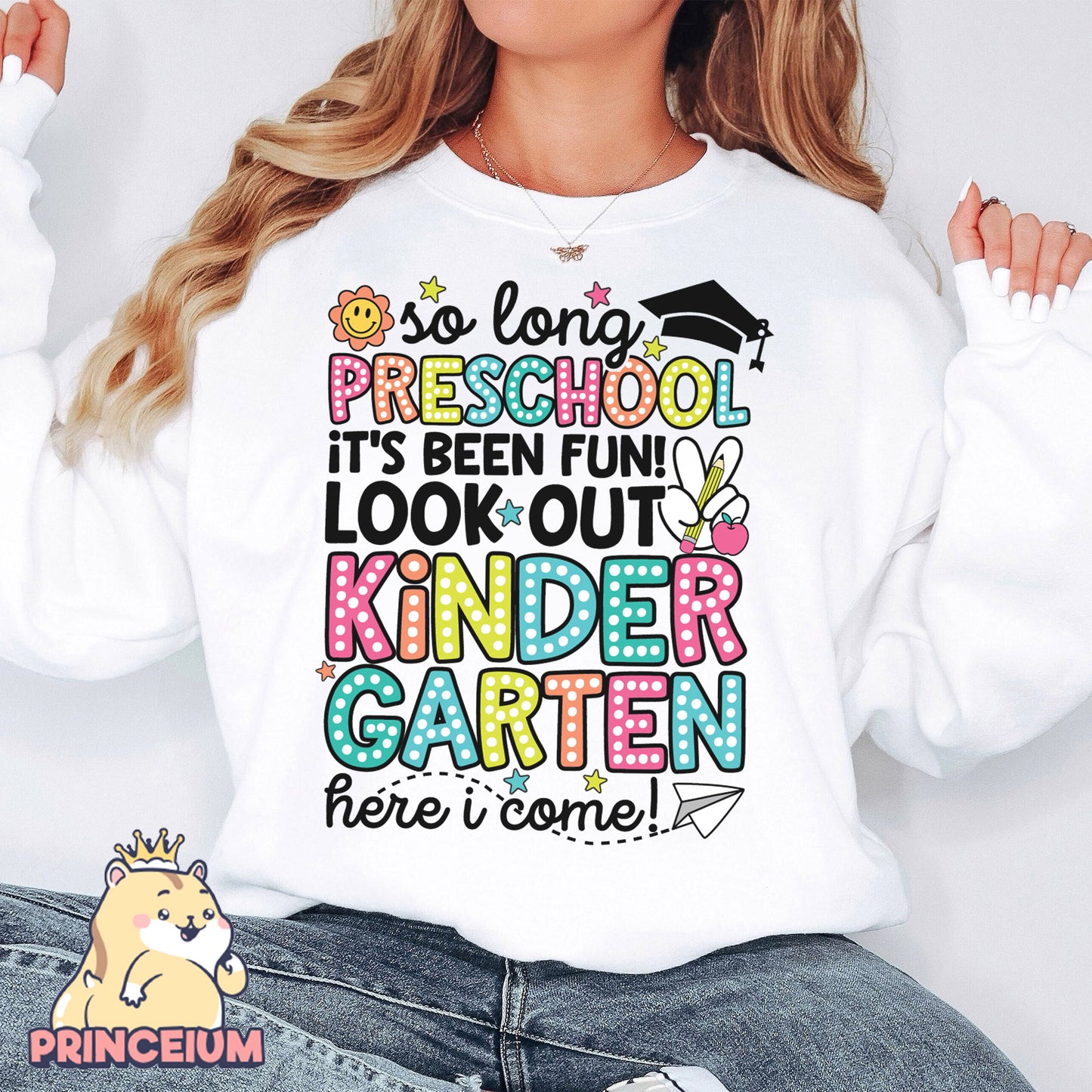 So Long, PreSchool, It’s been fun Look out! Kindergarten Here I come, Last Day of School Png, End of the Year Teacher Summer Png, Sublimation Designs Digital