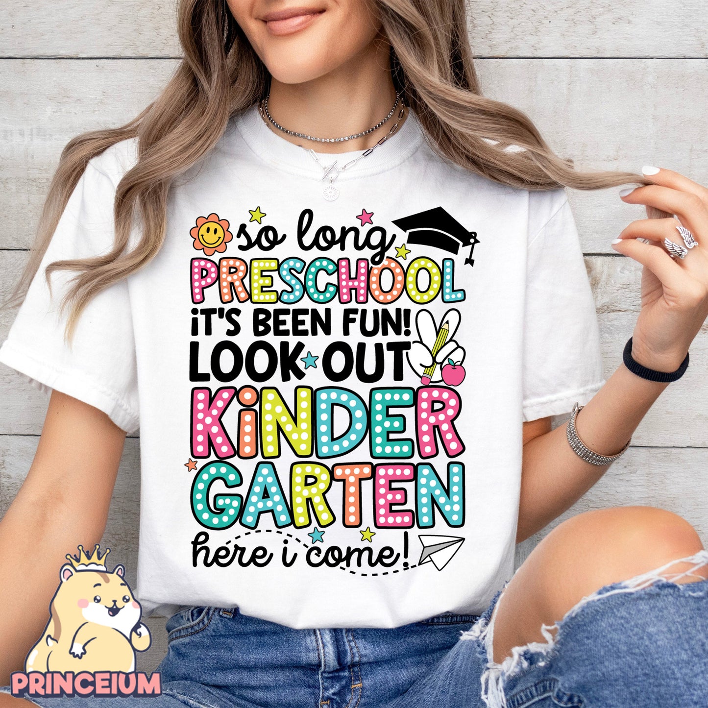 So Long, PreSchool, It’s been fun Look out! Kindergarten Here I come, Last Day of School Png, End of the Year Teacher Summer Png, Sublimation Designs Digital