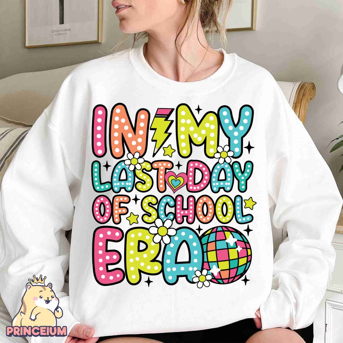 In My Last Day Of School Era Png, Last Day of School Png, School’s Out For Summer Png, Teacher Summer On, End of the Year Sublimation