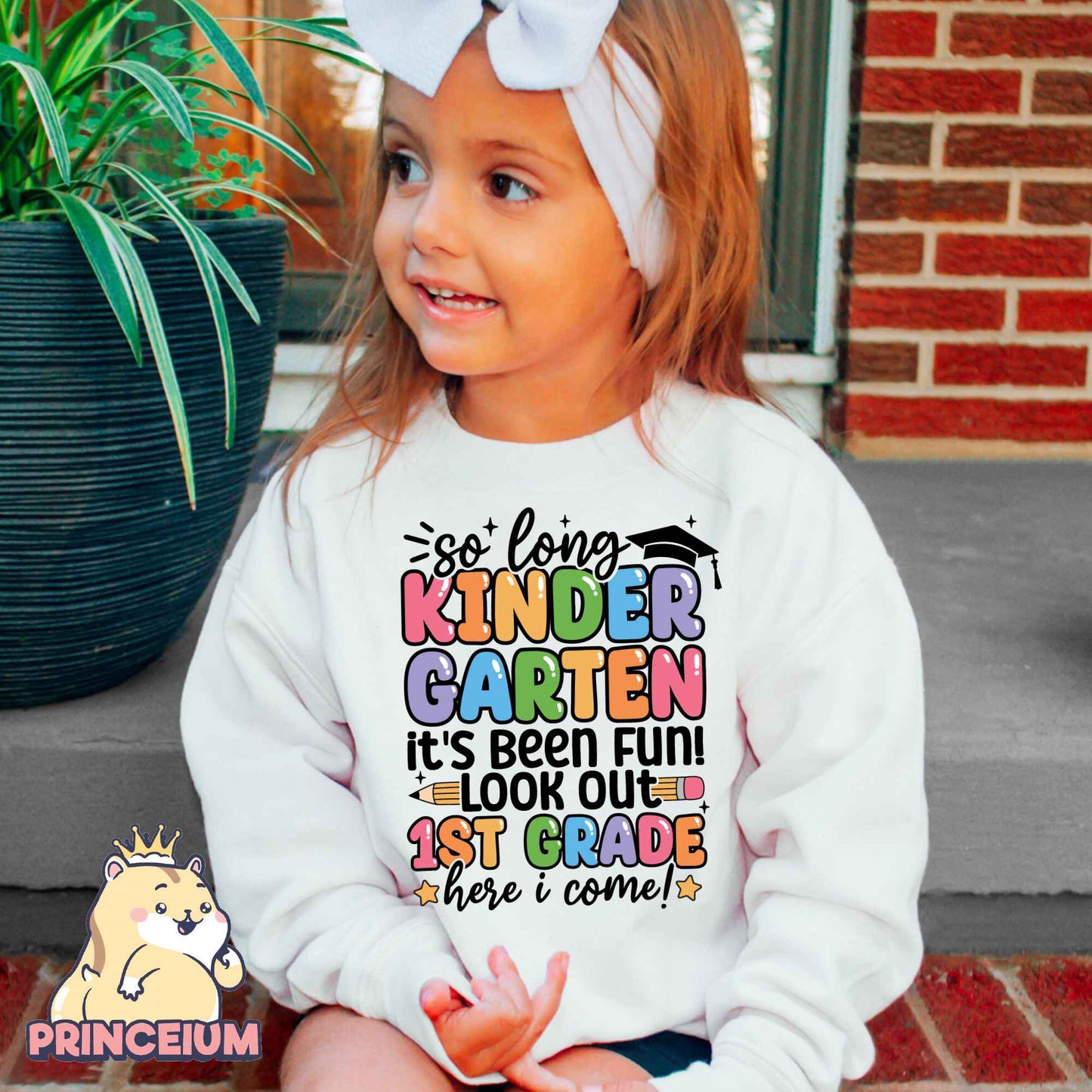 So Long, Kindergarten It’s been fun Look out! 1st Grade Here I come, Last Day of School Png, End of the Year Teacher Summer Png, Sublimation Designs Digital