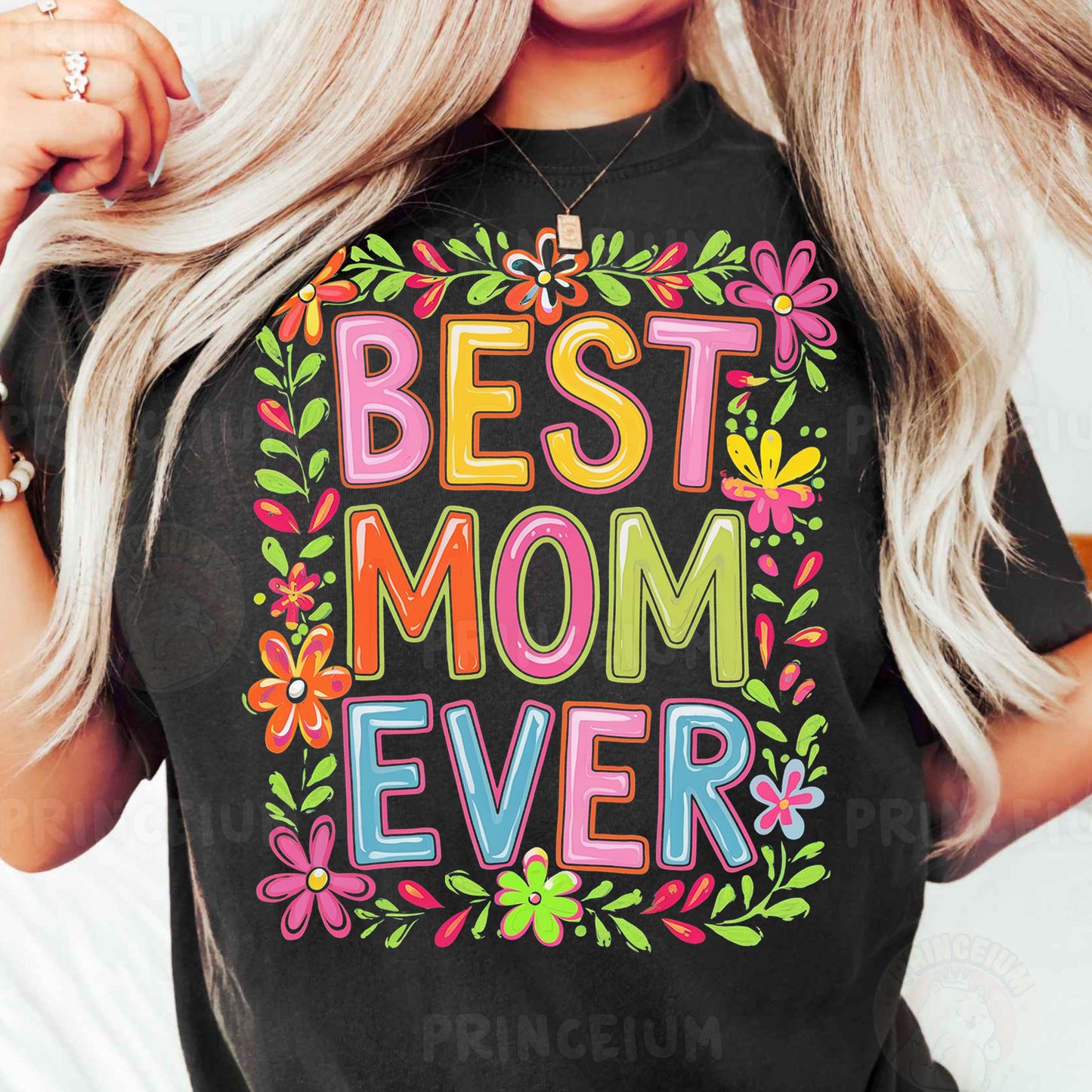 a woman wearing a best mom ever t - shirt