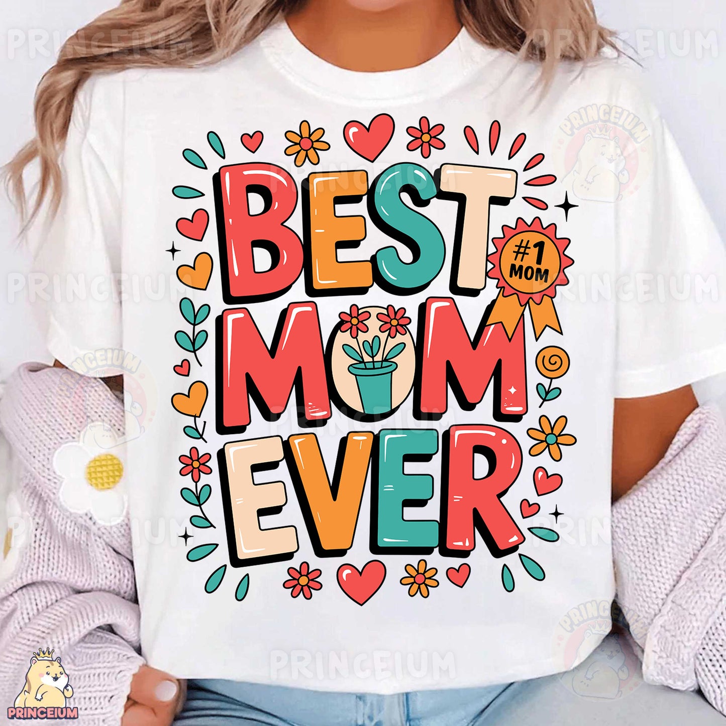 a woman wearing a t - shirt that says best mom ever