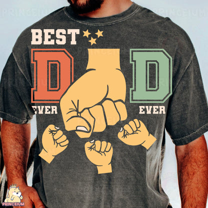 a man wearing a t - shirt that says best dad ever