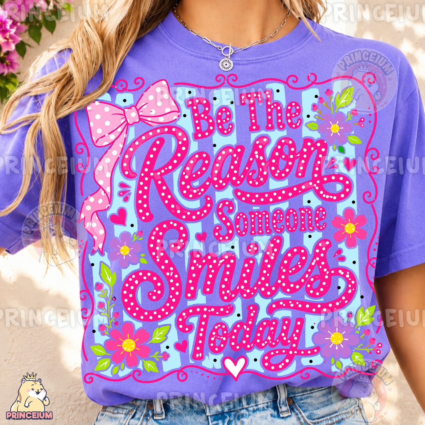 Be The Reason Someone Smiles Today Sublimation Design PNG Floral Inspirational Digital Download NEW26
