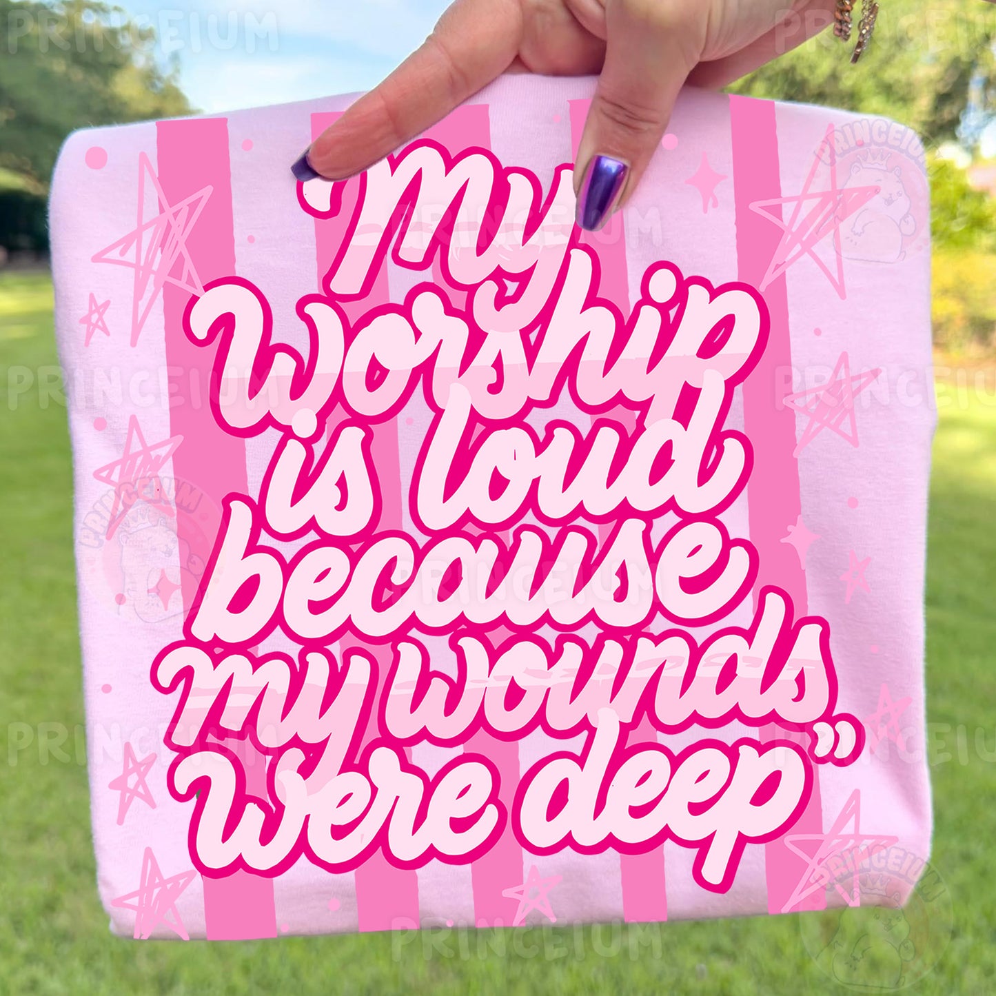 My Worship Is Loud Because My Wounds Were Deep Sublimation Design PNG Christian Faith Digital Download
