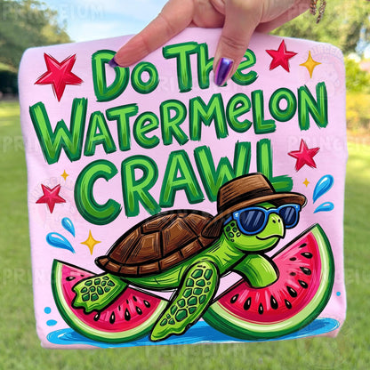 Do The Watermelon Crawl Sublimation Design PNG Turtle Watermelon Summer Digital Download