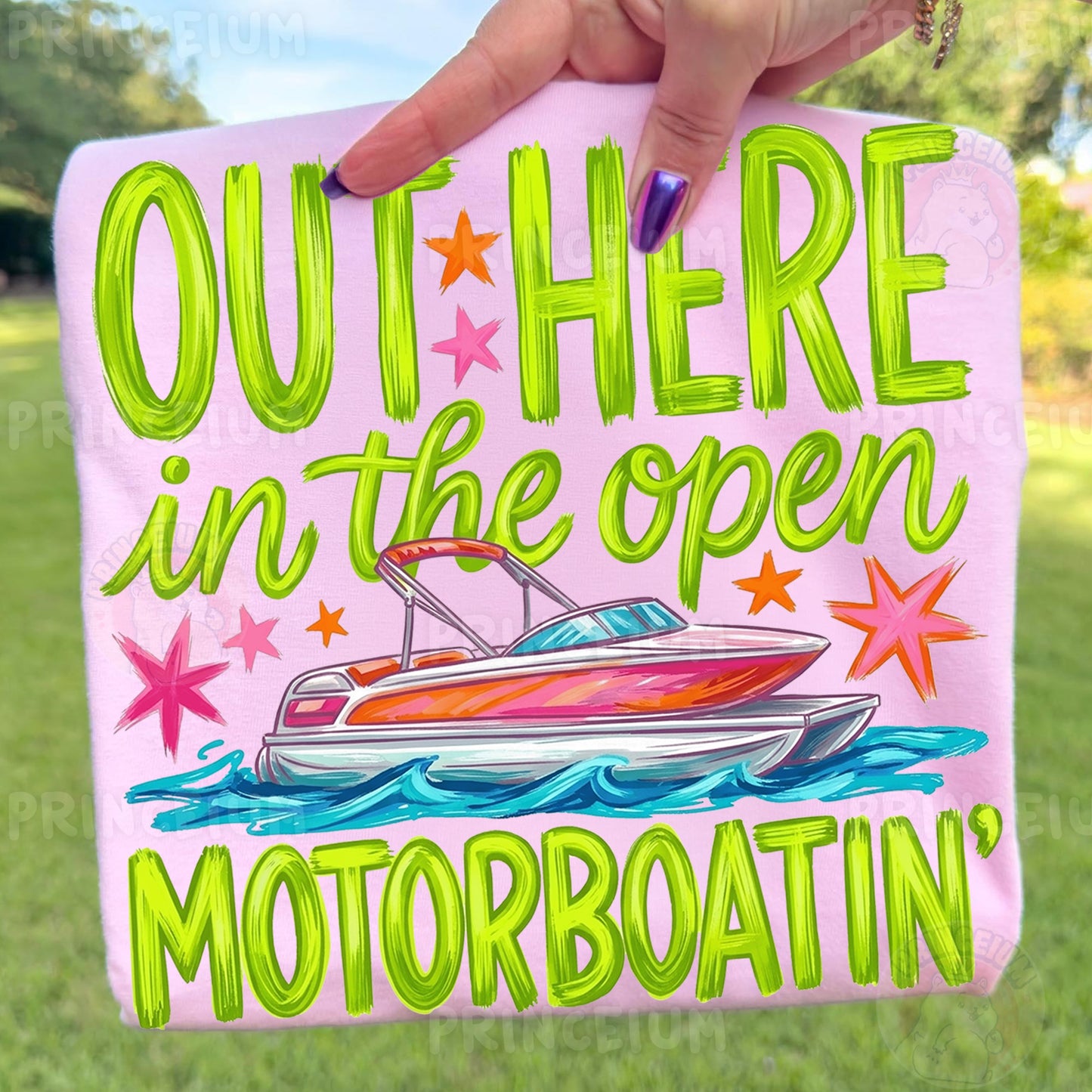 Out Here In The Open Motorboatin' Sublimation Design PNG | Funny Boat Summer Digital Download