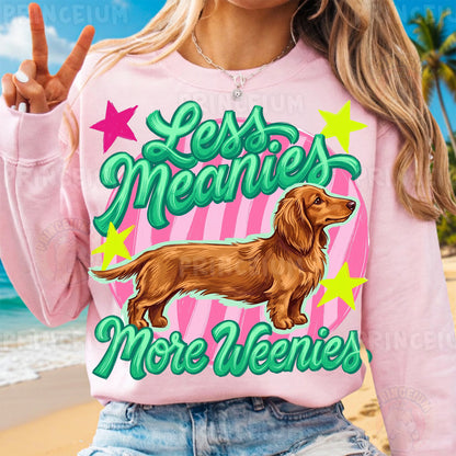 Less Meanies More Weenies Sublimation Design PNG | Cute Dachshund Dog Digital Download