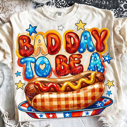 Bad Day To Be A Weiner Sublimation Design PNG | Funny Hot Dog Patriotic Digital Download