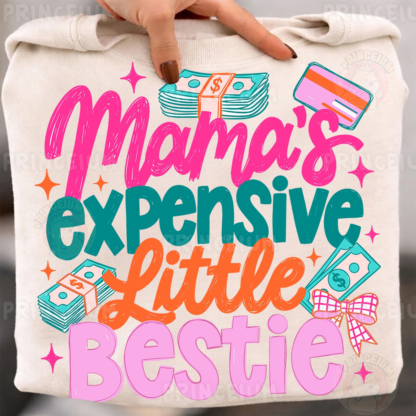 Mama's Expensive Little Bestie Sublimation Design PNG | Funny Money Mom Digital Download