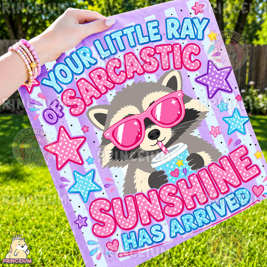 Your Little Ray of Sarcastic Sunshine Sublimation Design PNG |  Raccoon Digital Download