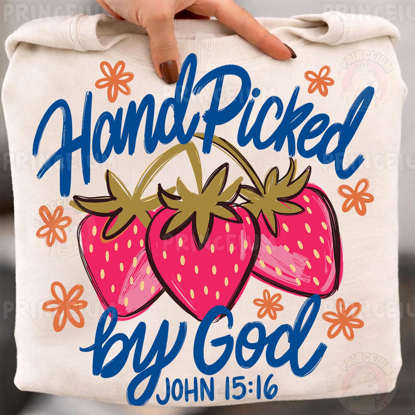 Hand Picked By God Sublimation Design PNG Strawberry Christian John 15:16 Digital Download