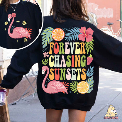 a woman wearing a sweatshirt that says forever chasing sunsets