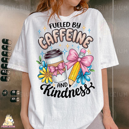 a woman wearing a t - shirt that says fueled by caffeine and kindness