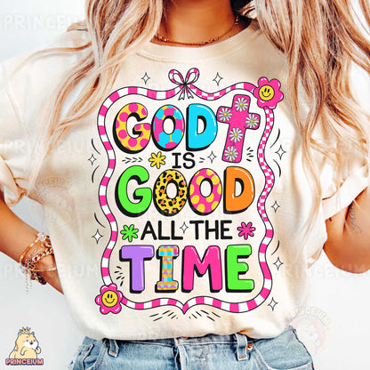 a woman wearing a t - shirt that says god is good all the time