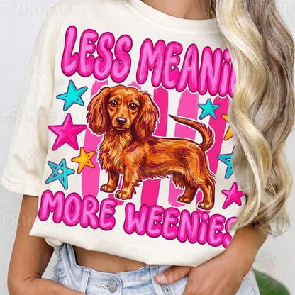 Less Meanies More Weenies Sublimation Design PNG  Dachshund Dog Digital Download