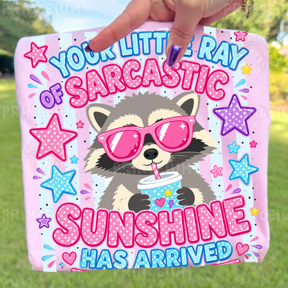 Your Little Ray of Sarcastic Sunshine Sublimation Design PNG |  Raccoon Digital Download