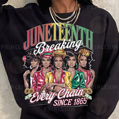 a woman wearing a black sweatshirt with the words juneteeth breaking every chain since