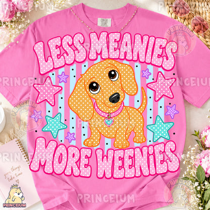 Less Meanies More Weenies Sublimation Design PNG Dachshund Digital Download NEW26