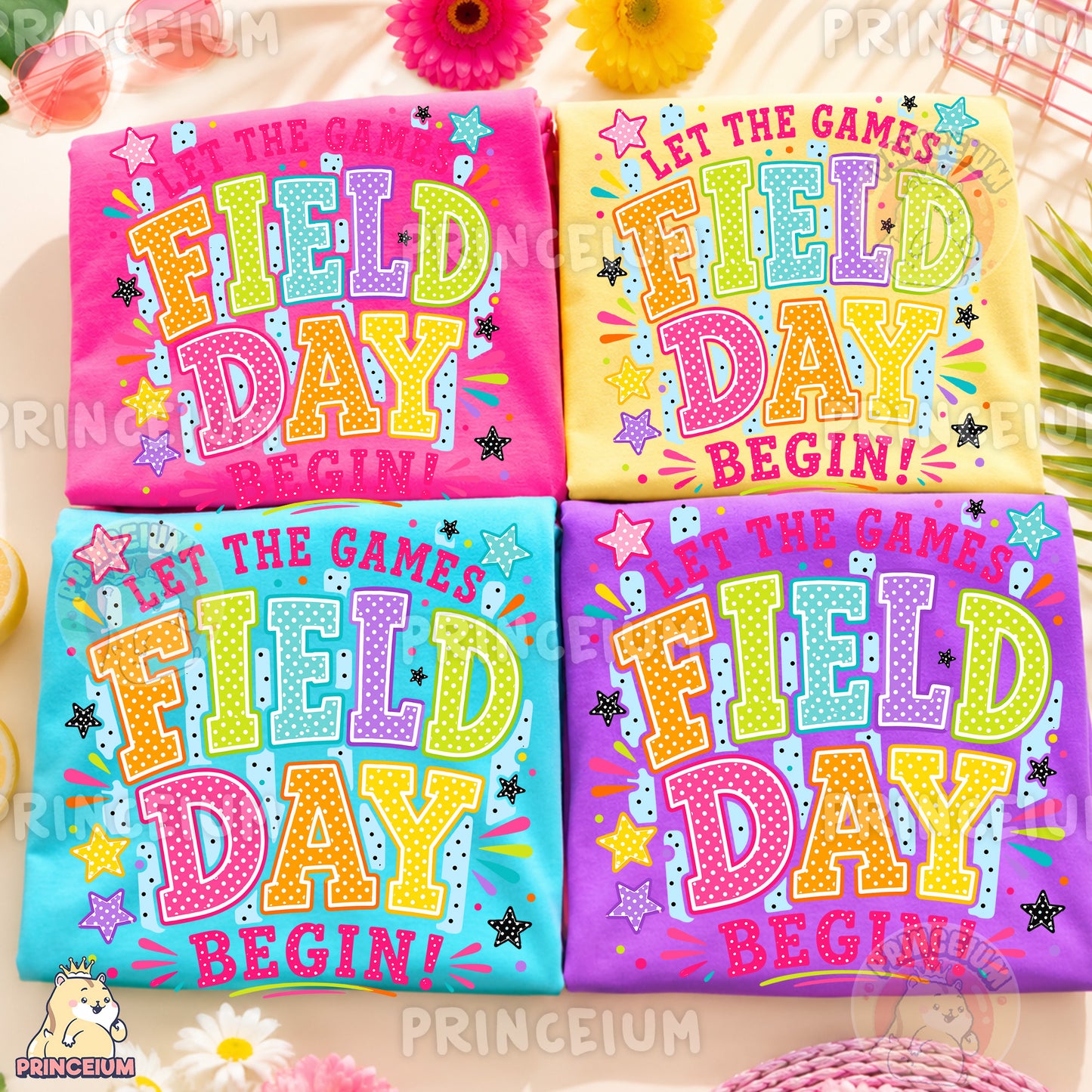 Let The Games Field Day Begin Sublimation Design PNG Colorful School Field Day Digital Download NEW26