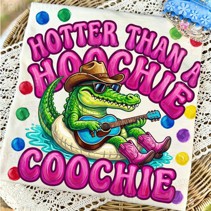 Hotter Than A Hoochie Coochie Sublimation Design PNG | Funny Alligator Cowboy Digital Download