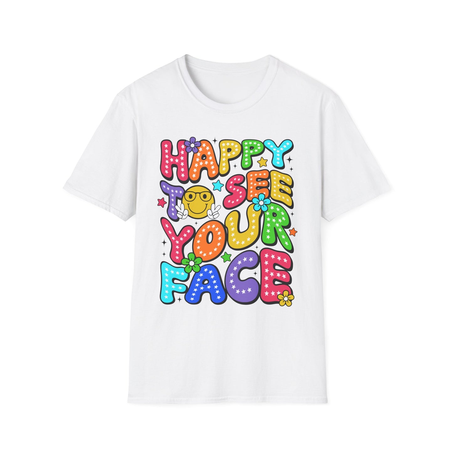 Happy To See Your Face, Back to School, Unisex T-Shirt