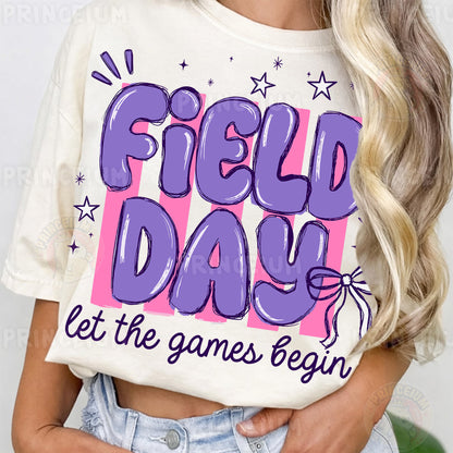 Field Day Let The Games Begin Sublimation Design PNG | Purple Bow School Field Day Digital Download