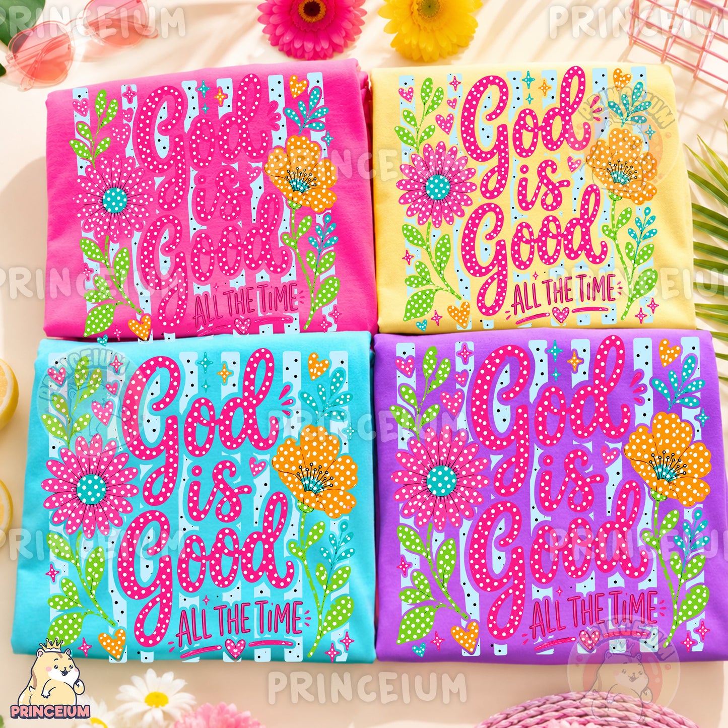 God Is Good All The Time Sublimation Design PNG Christian Floral Digital Download NEW26