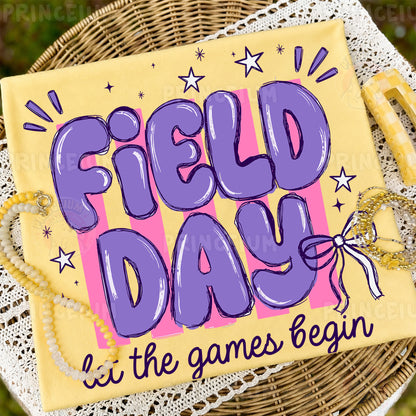 Field Day Let The Games Begin Sublimation Design PNG | Purple Bow School Field Day Digital Download