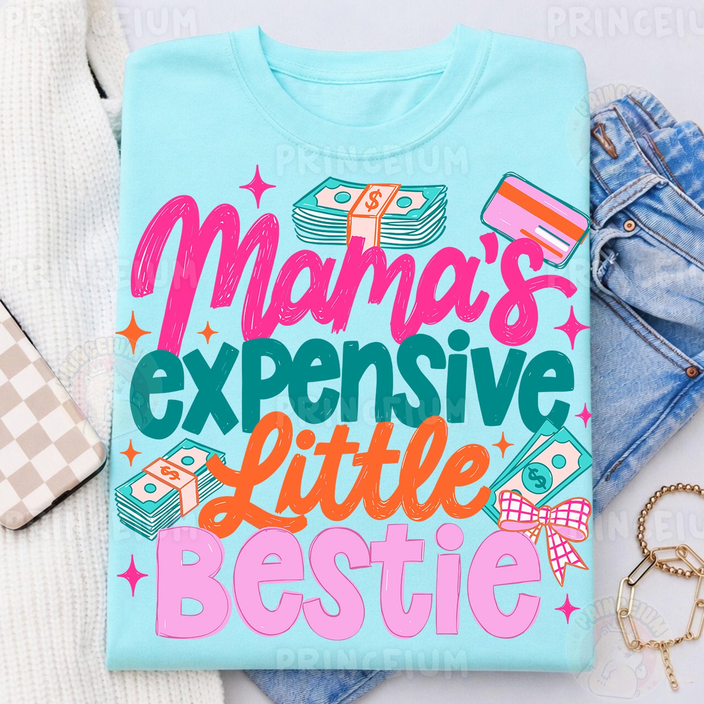Mama's Expensive Little Bestie Sublimation Design PNG | Funny Money Mom Digital Download