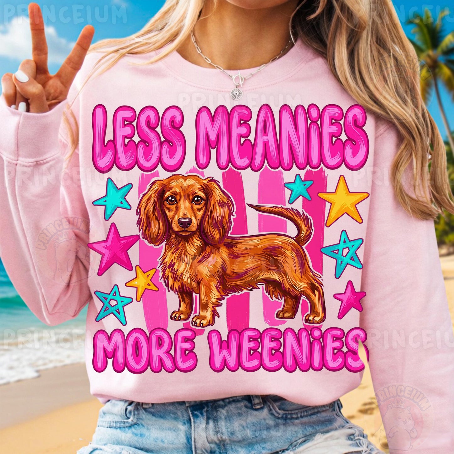 Less Meanies More Weenies Sublimation Design PNG  Dachshund Dog Digital Download