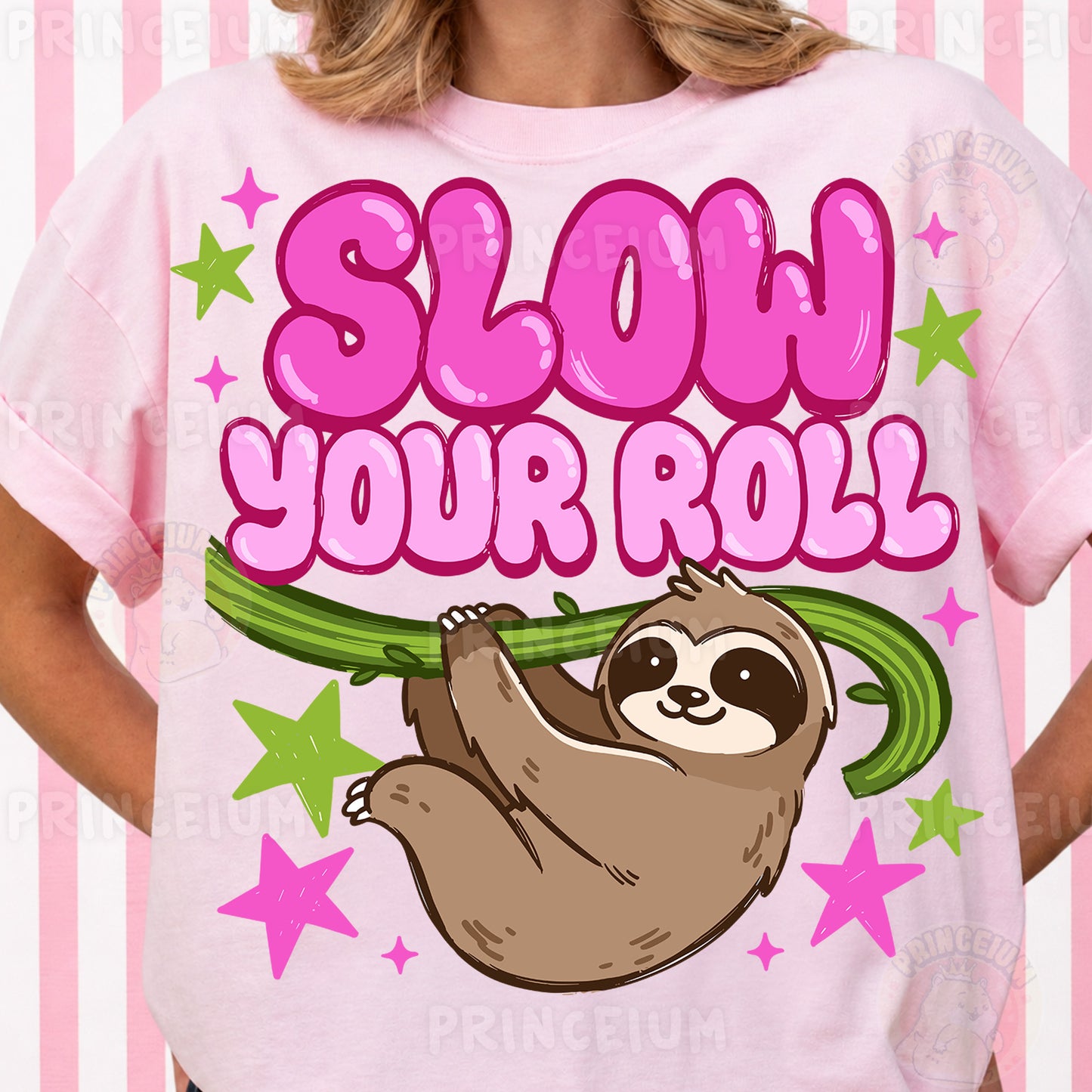 Slow Your Roll Sublimation Design PNG | Sloth Digital Download