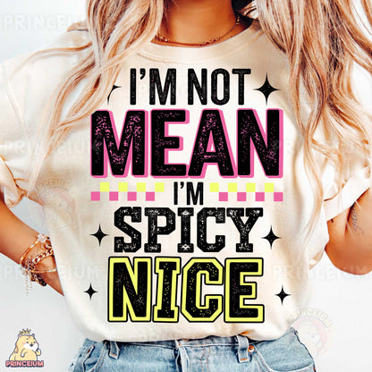 a woman wearing a t - shirt that says i'm not mean i '