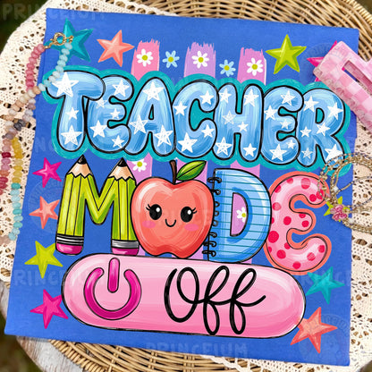 Teacher Mode On PNG, Cute Teacher Shirt Design, Back To School Graphic, Preppy Teacher Sublimation