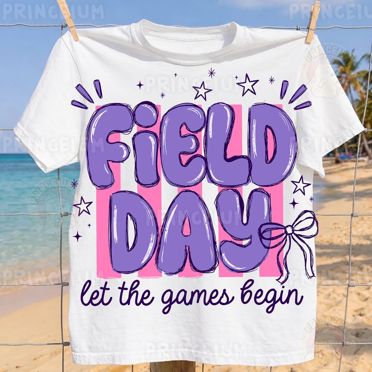 Field Day Let The Games Begin Sublimation Design PNG | Purple Bow School Field Day Digital Download
