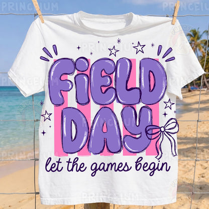 Field Day Let The Games Begin Sublimation Design PNG | Purple Bow School Field Day Digital Download