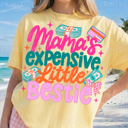 Mama's Expensive Little Bestie Sublimation Design PNG | Funny Money Mom Digital Download
