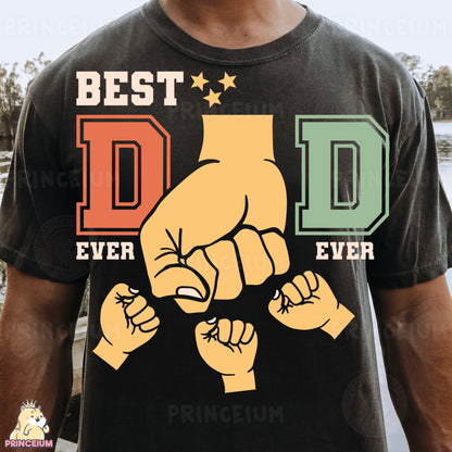 a man wearing a t - shirt that says best dad ever