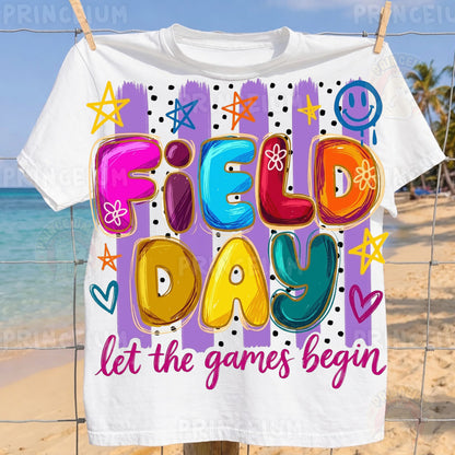 Field Day Let The Games Begin Sublimation Design PNG | Colorful School Field Day Digital Download