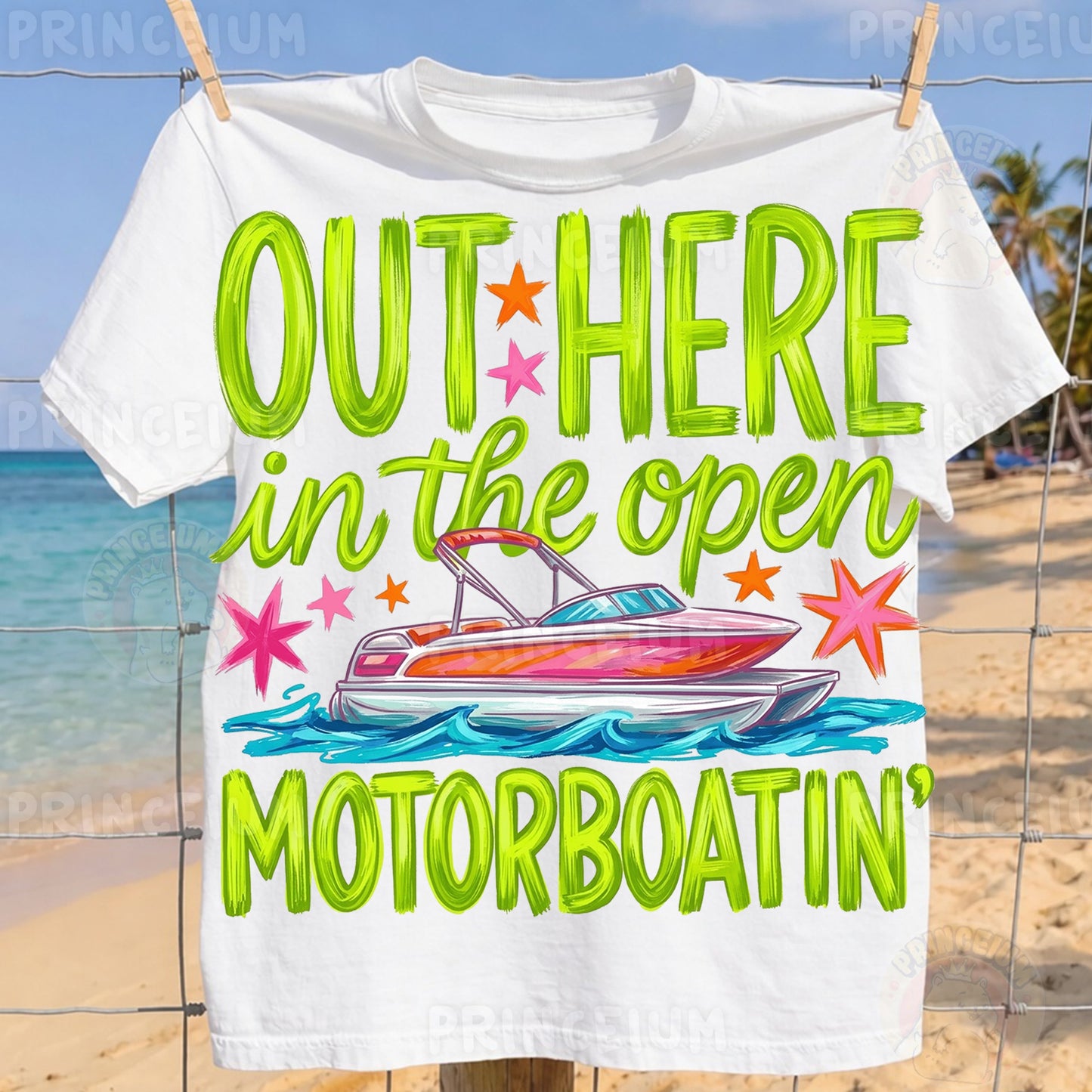 Out Here In The Open Motorboatin' Sublimation Design PNG | Funny Boat Summer Digital Download