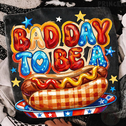 Bad Day To Be A Weiner Sublimation Design PNG | Funny Hot Dog Patriotic Digital Download